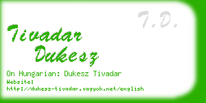 tivadar dukesz business card